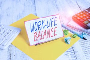 Work Life Balance